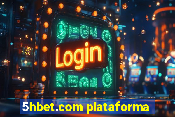 5hbet.com plataforma